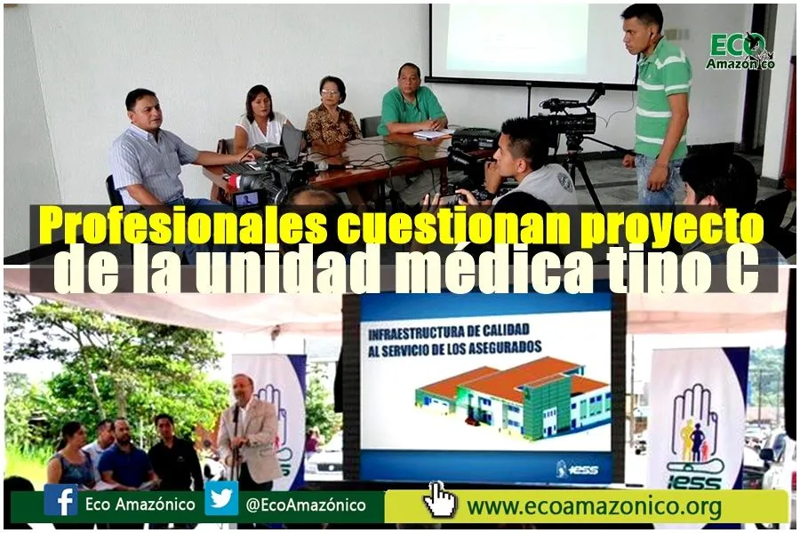 Cuestionamientos serios sobre proyecto de la unidad médica tipo "C" del IESS en Puyo