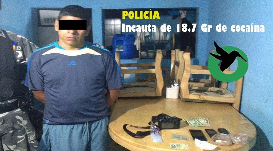incautación de 18.7 Gr de cocaína.