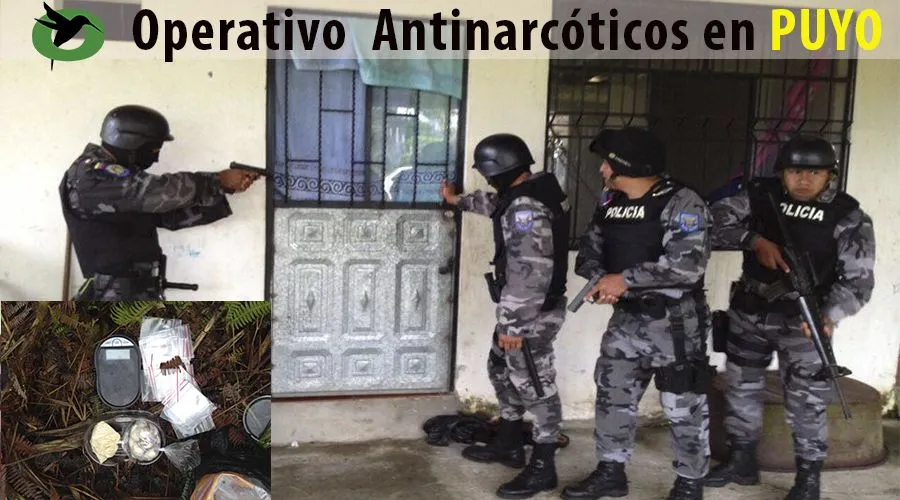 Operatvi antinarcoticos en Puyo