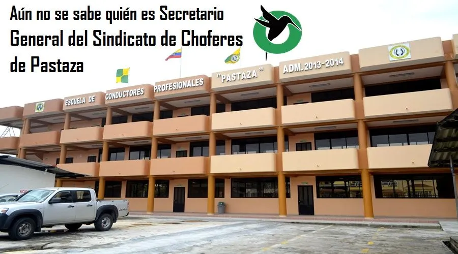 Aún no se sabe quien mismo es el presidente del Sindicato de Choferes de Pastaza