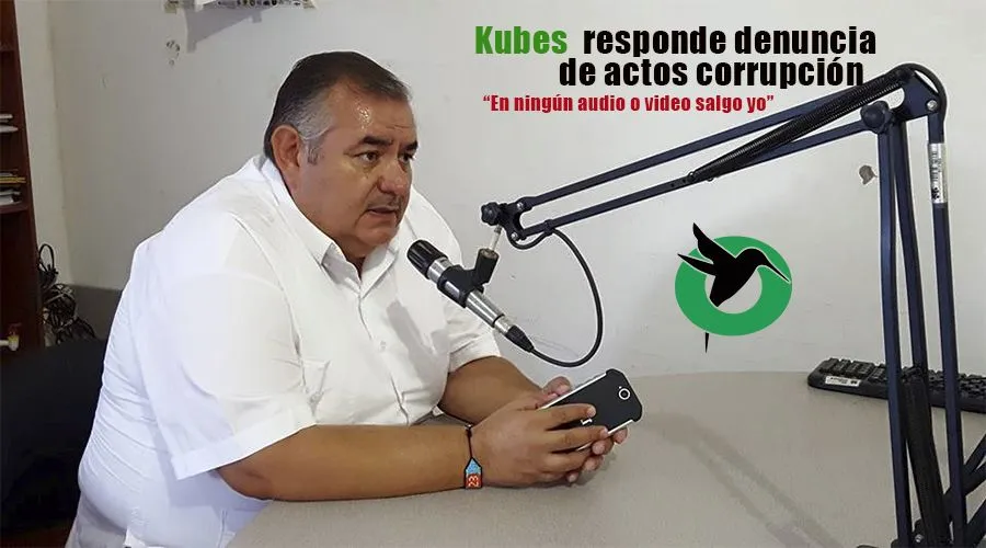 kubes-responde a denuncia de corrupción
