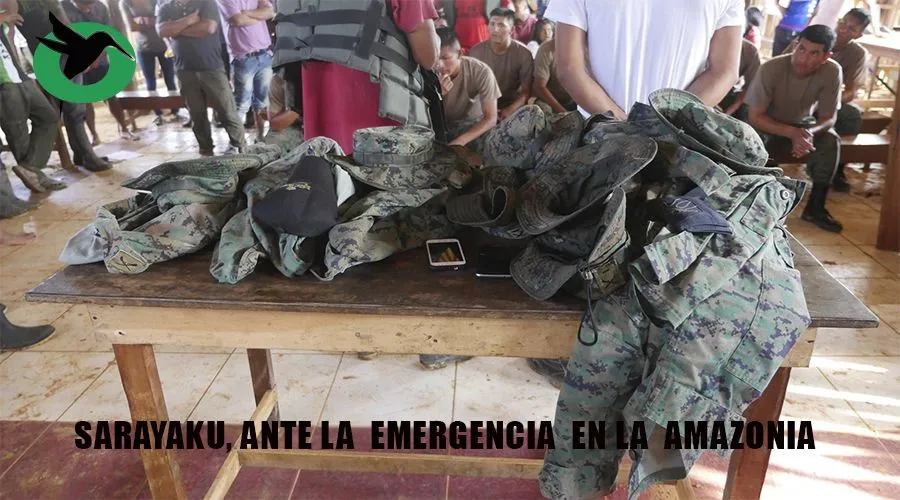 Sarayaku , ante la emergencia en la Amazonia