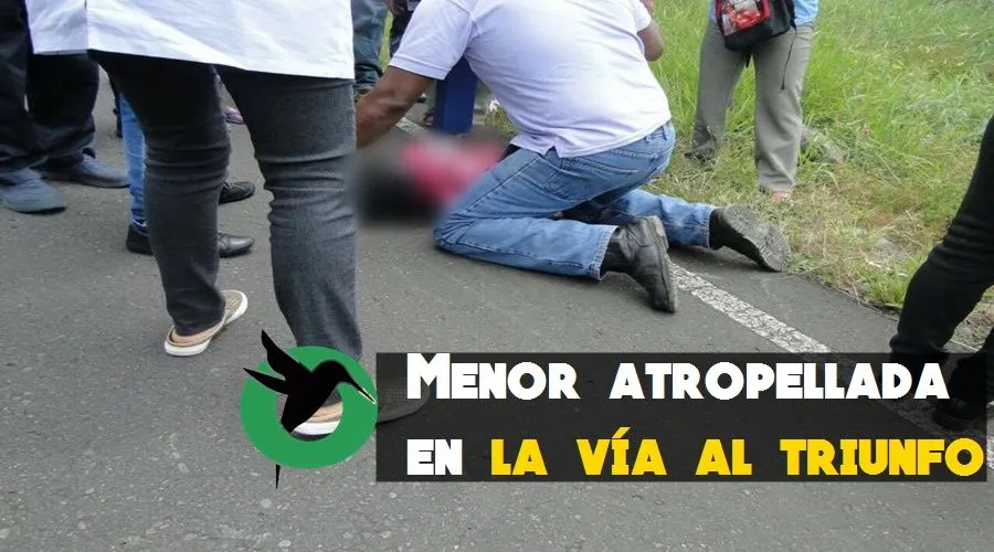 Menor atropellada en el Triunfo