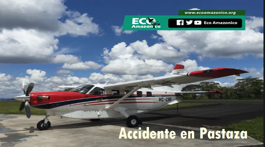 Accidente aéreo en Pastaza