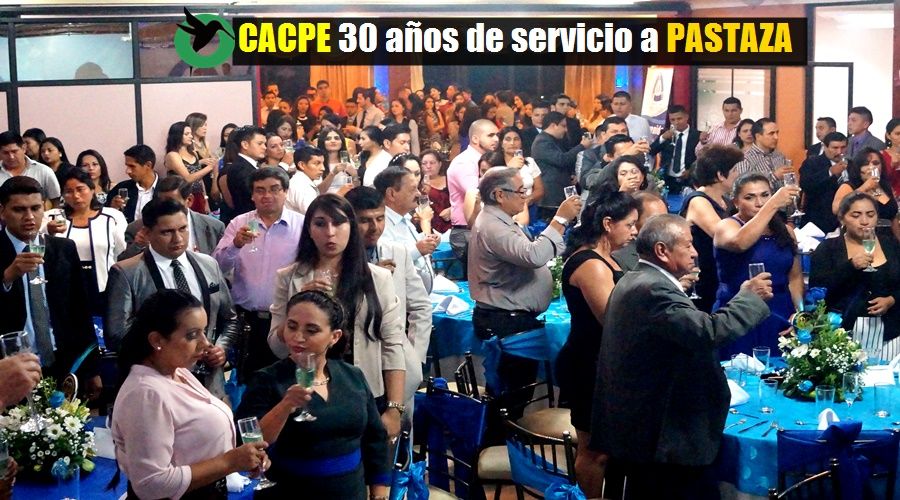 CACPE 30 AÑOS EN PASTAZA