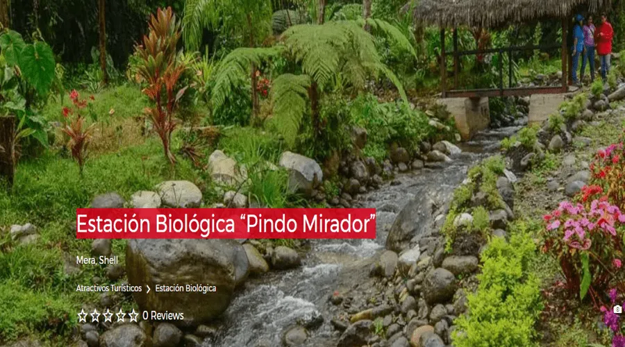 Estación Biológica “Pindo Mirador”