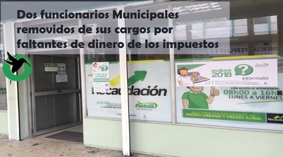 Funcionarios Municipales removidos por faltantes de dineros