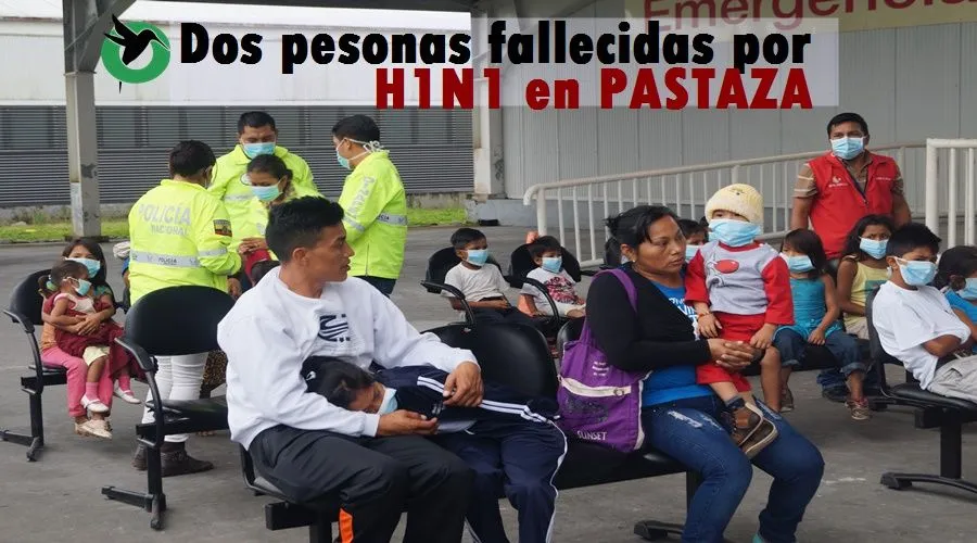 Dos personas fallecen por H1N1 en Pastaza