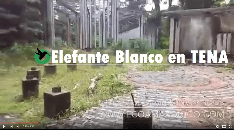 Elefante Blanco en Tena