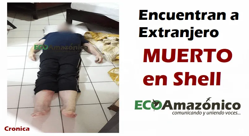 Encuentran muerta a persona en Shell