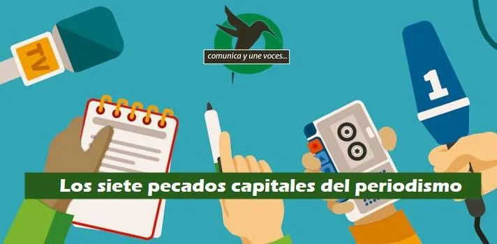 Los siete pecados capitales del periodismo