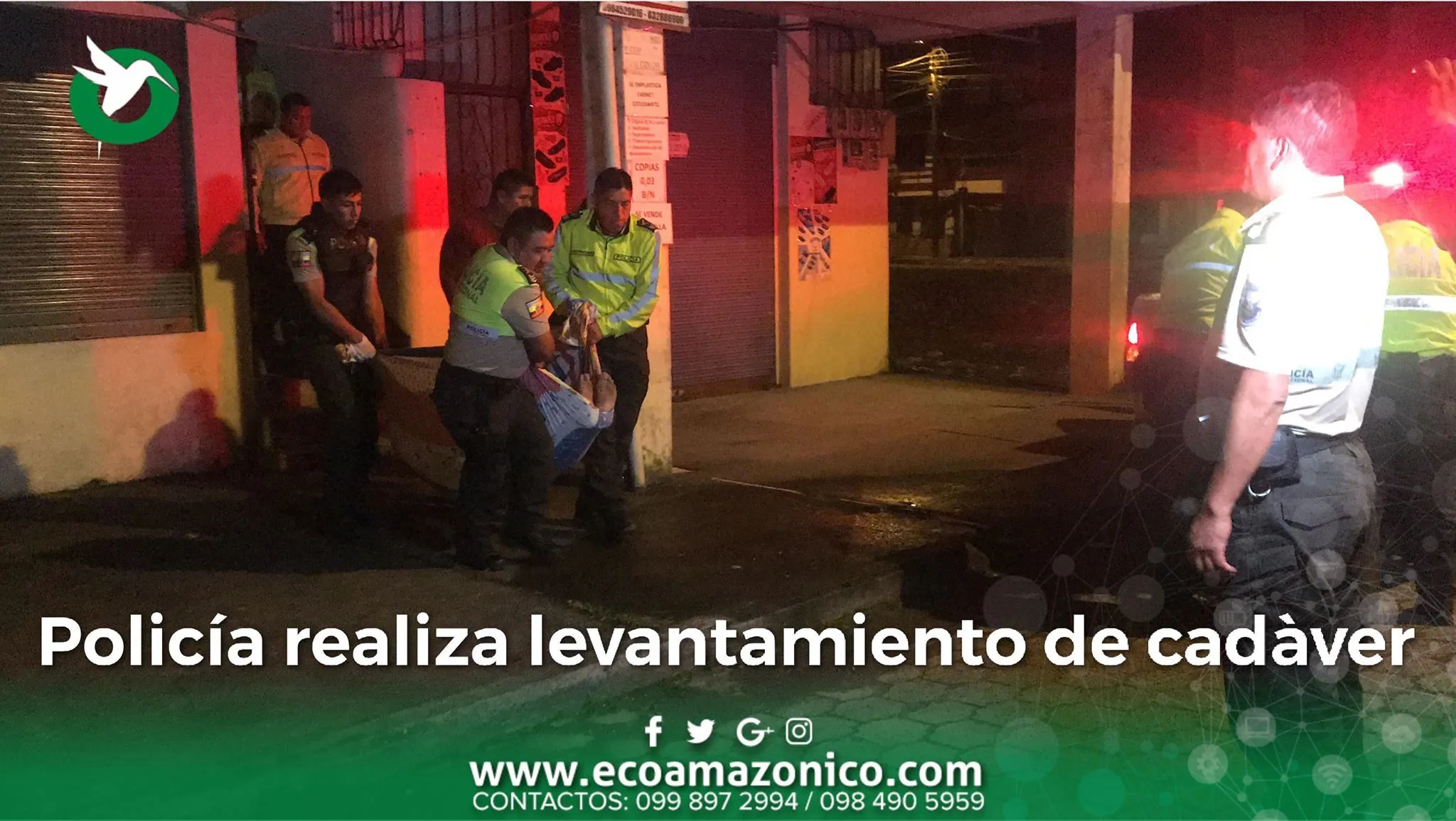 Levantamiento de cadáver en Puyo