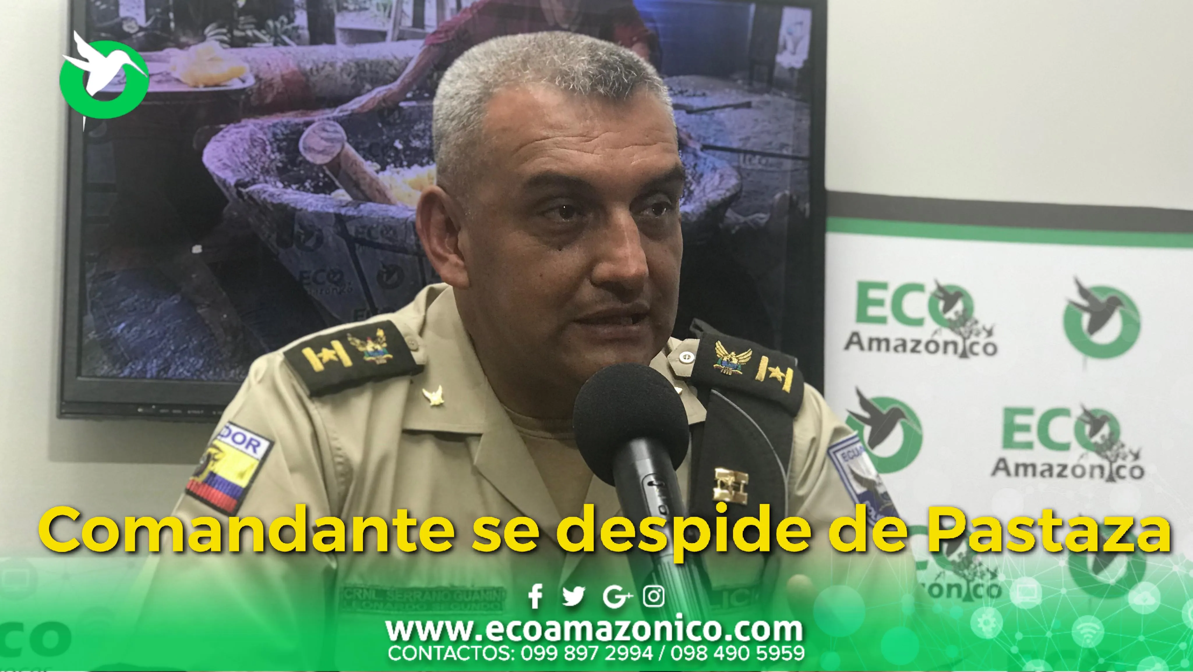 Coronel de Policía de Pastaza se despide