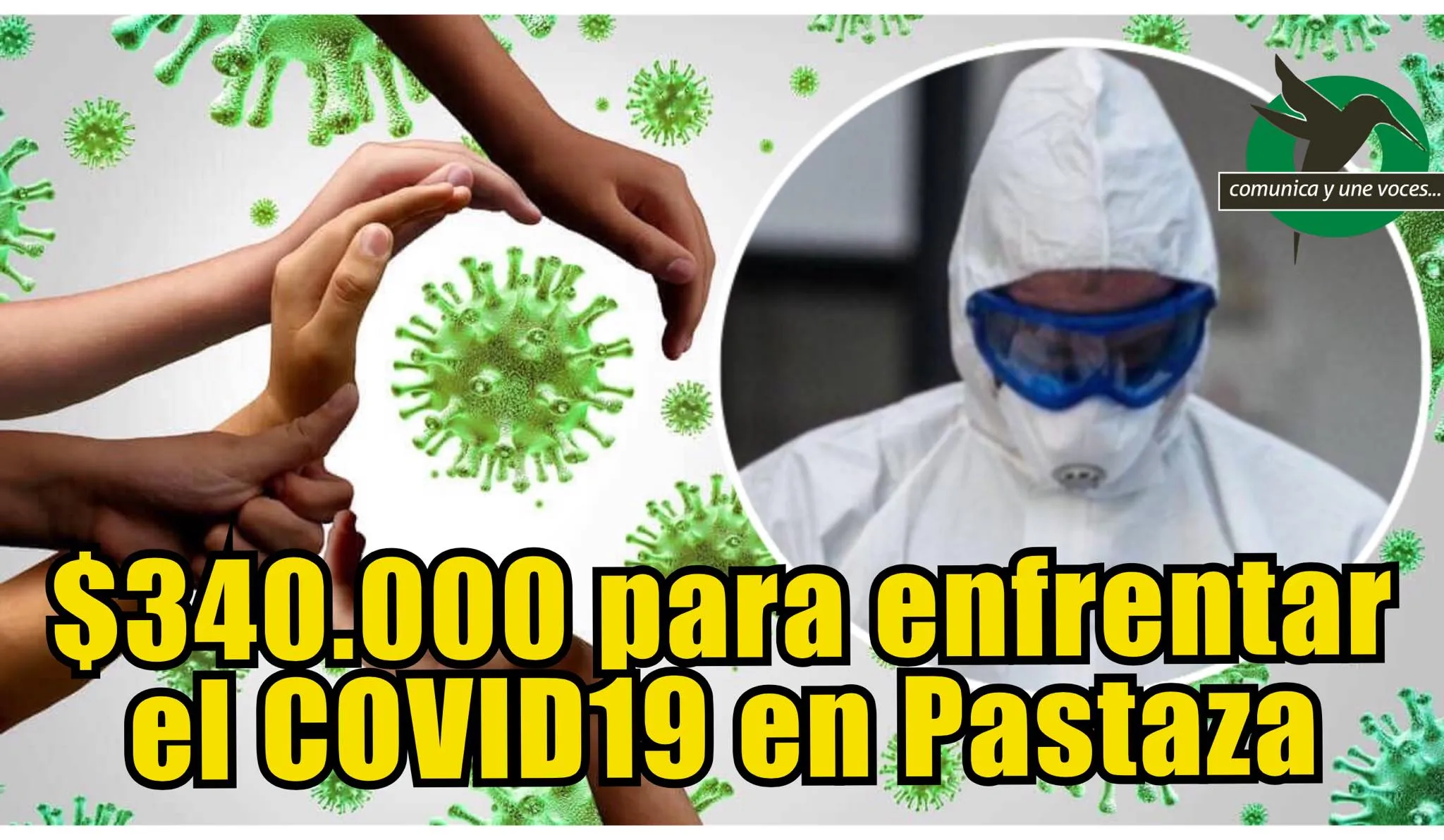 340 mil dólares para afrontar el COVID19 en Pastaza