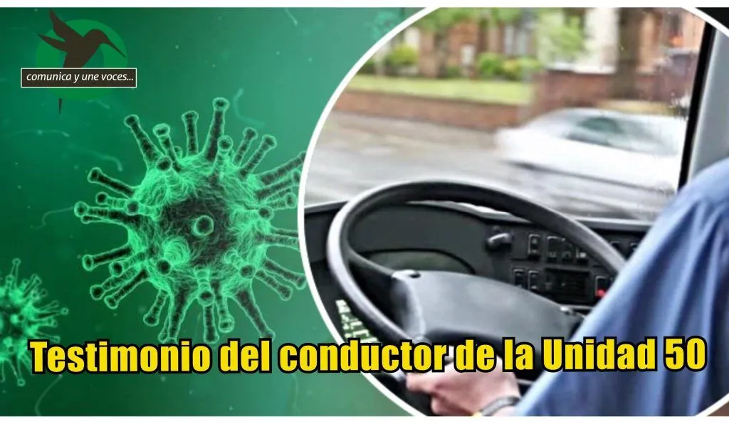 “El malestar que siento no es físico, sino, psicológico”, manifiesta conductor de la Unidad 50