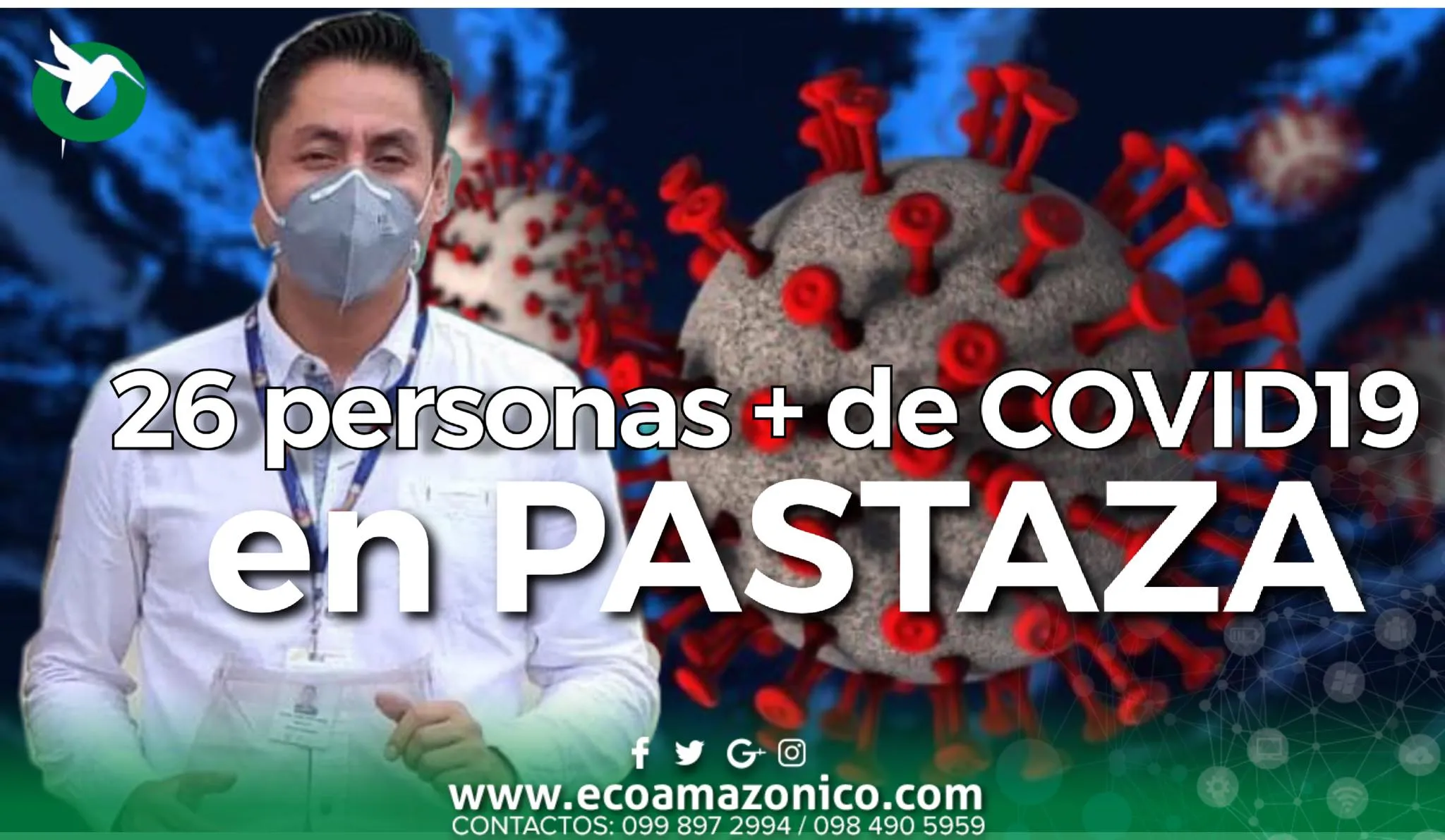 26 CASOS DE COVID EN PASTAZA