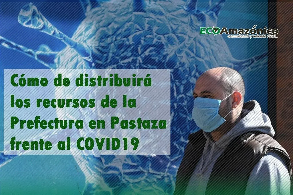 Distribución de los $340.000 para la emergencia del COVID19 en Pastaza