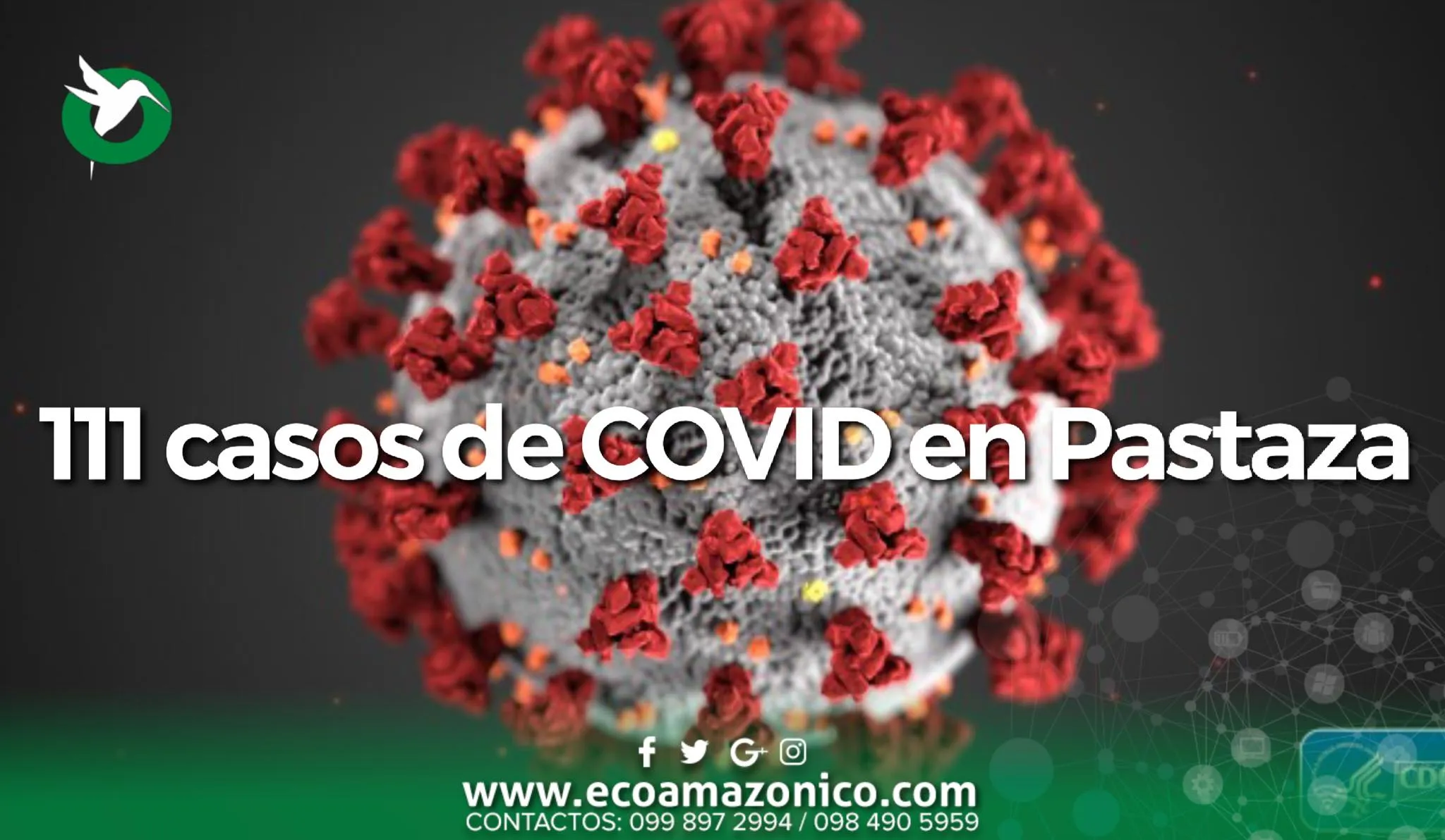 111 casos de COVID-19 en Pastaza