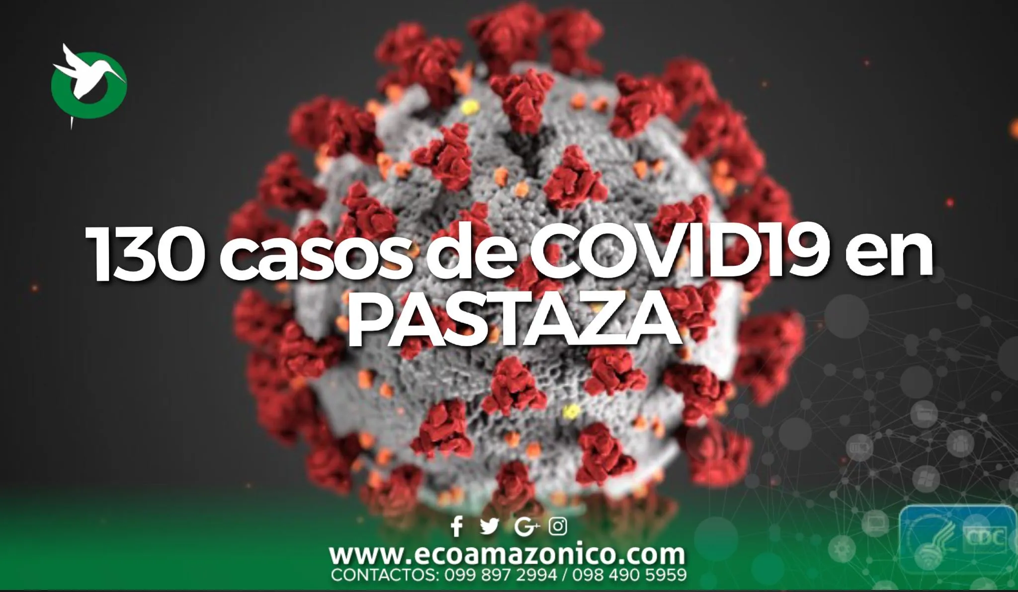 130 casos de COVID-19 en Pastaza