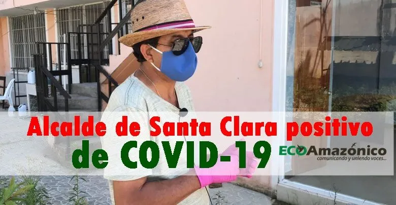 Alcalde de Santa Clara positivo para COVID-19