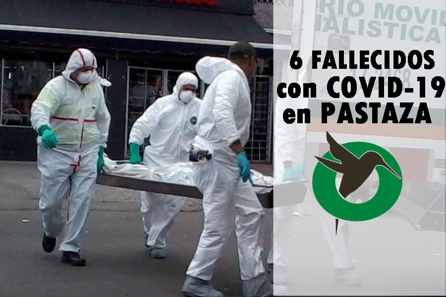 Policía a levantado 6 cadáveres con COVID o con síntomas en Pastaza