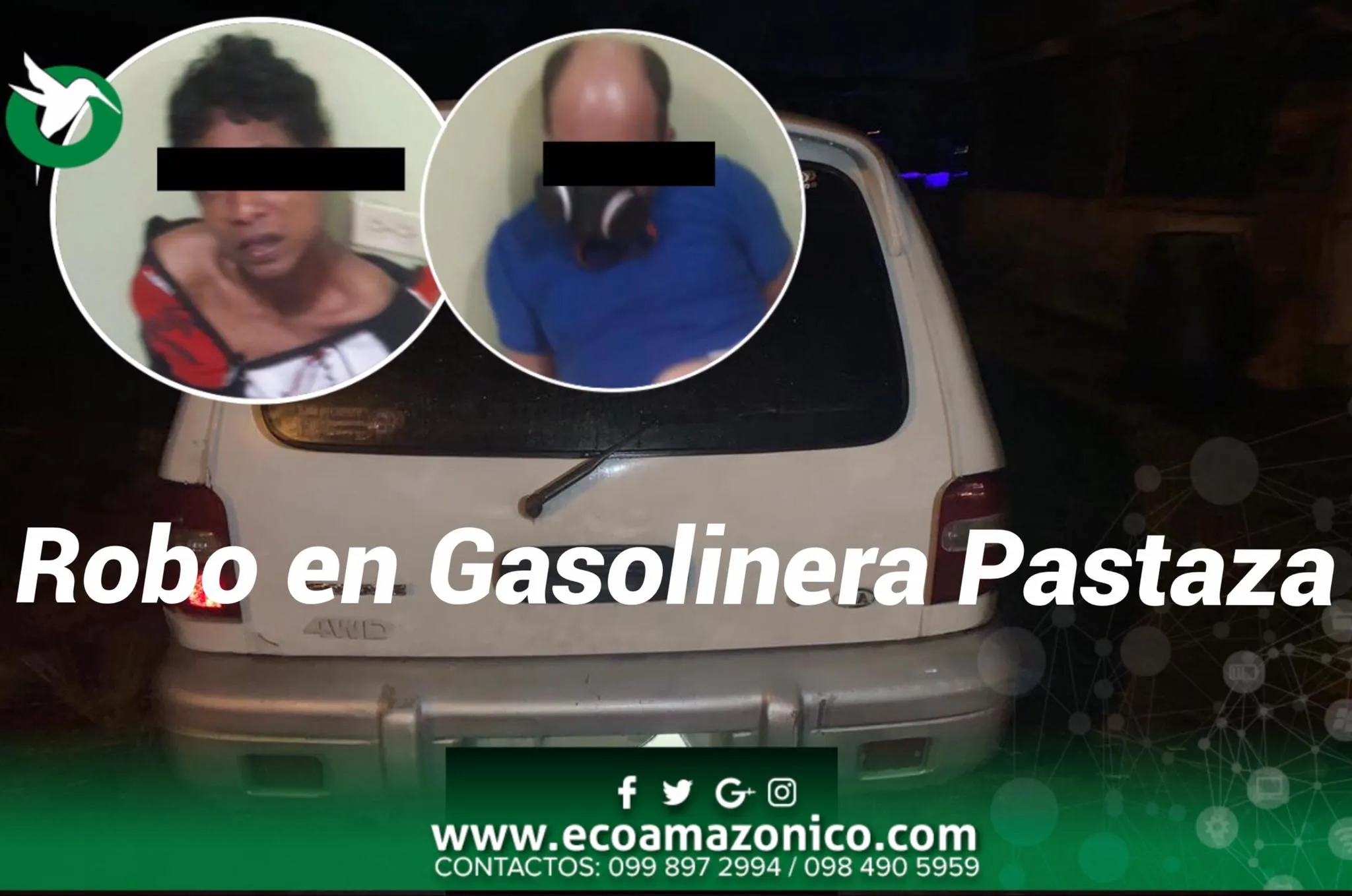 Robo en la gasolinera de las Américas en Pastaza