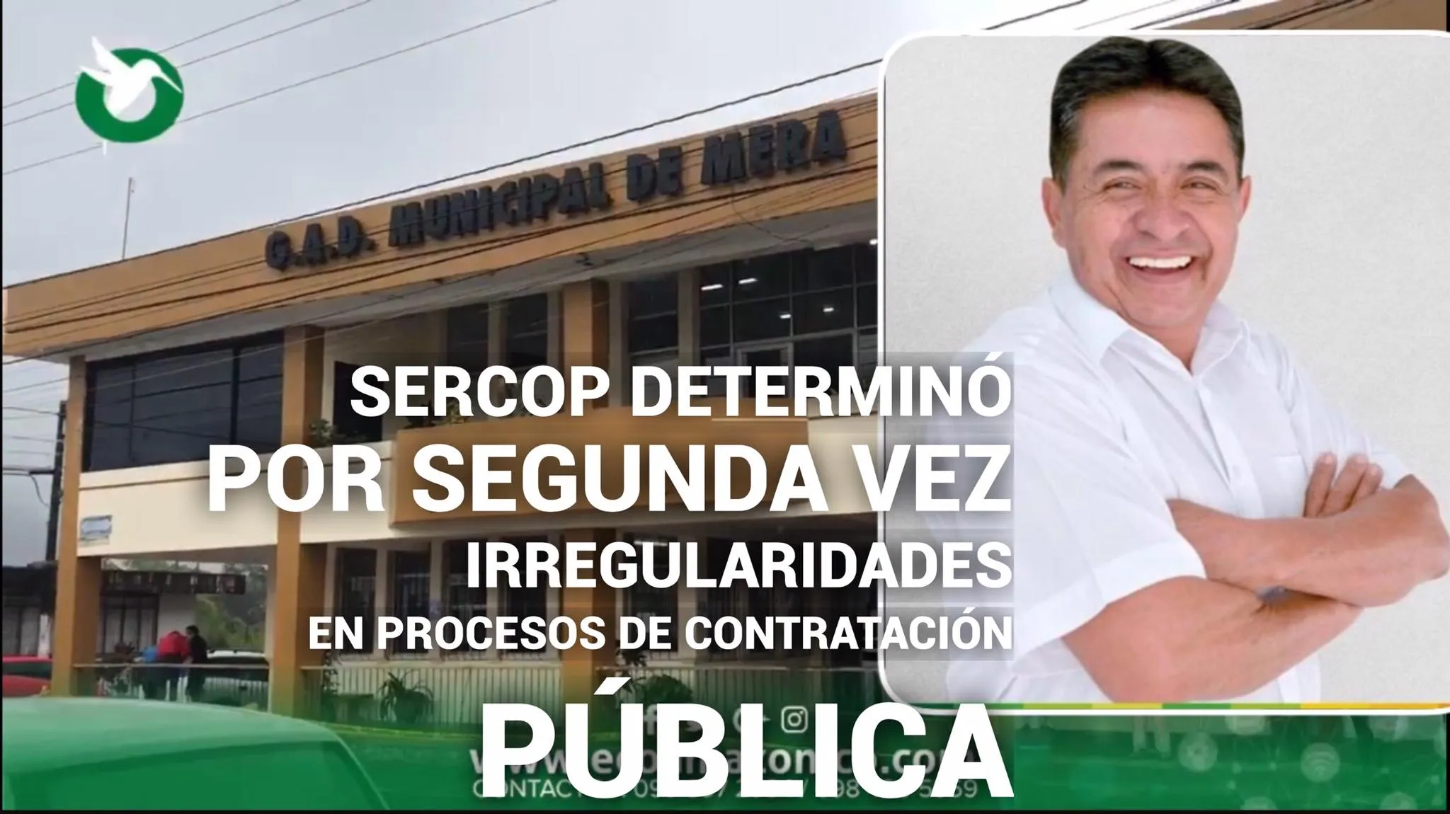 El SERCOP indica irregularidades en Contratación Pública del GAD de Mera
