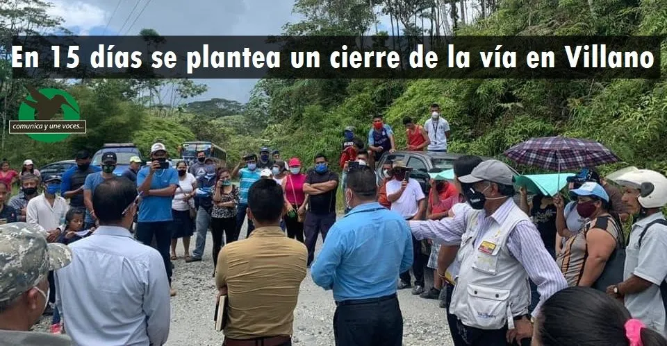 Amenazan con cerrar la vía en Villano si la empresa petrolera Pluspetrol no cumple los acuerdos