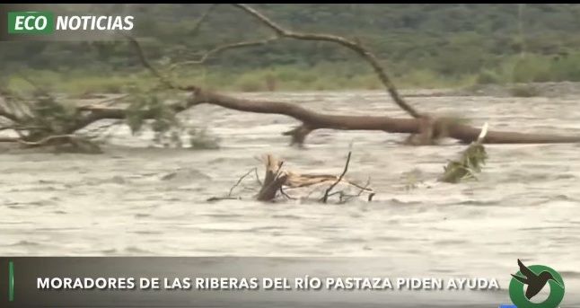 CRECIENTE DEL RÍO PASTAZA AMENAZA VIVIENDAS