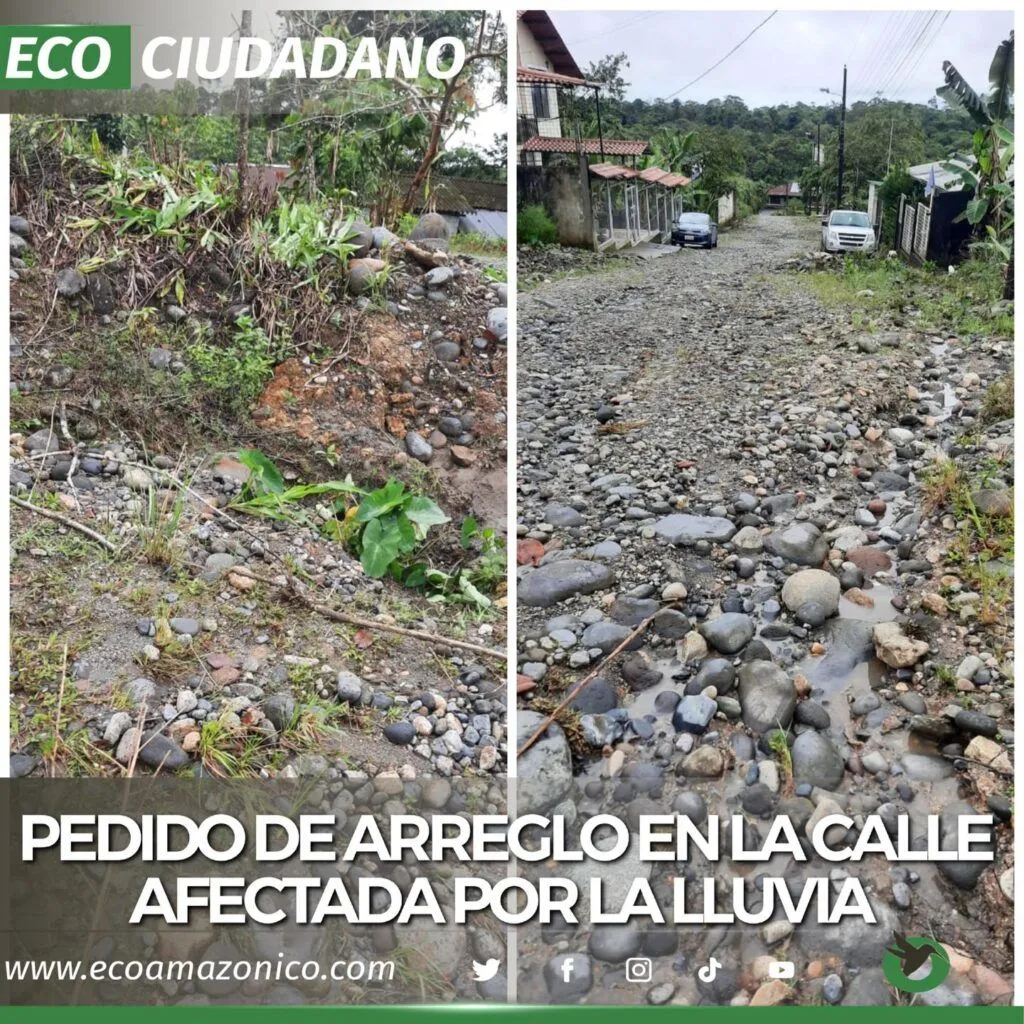 PEDIDO DE ARREGLO EN LA CALLE AFECTADA POR LA LLUVIA