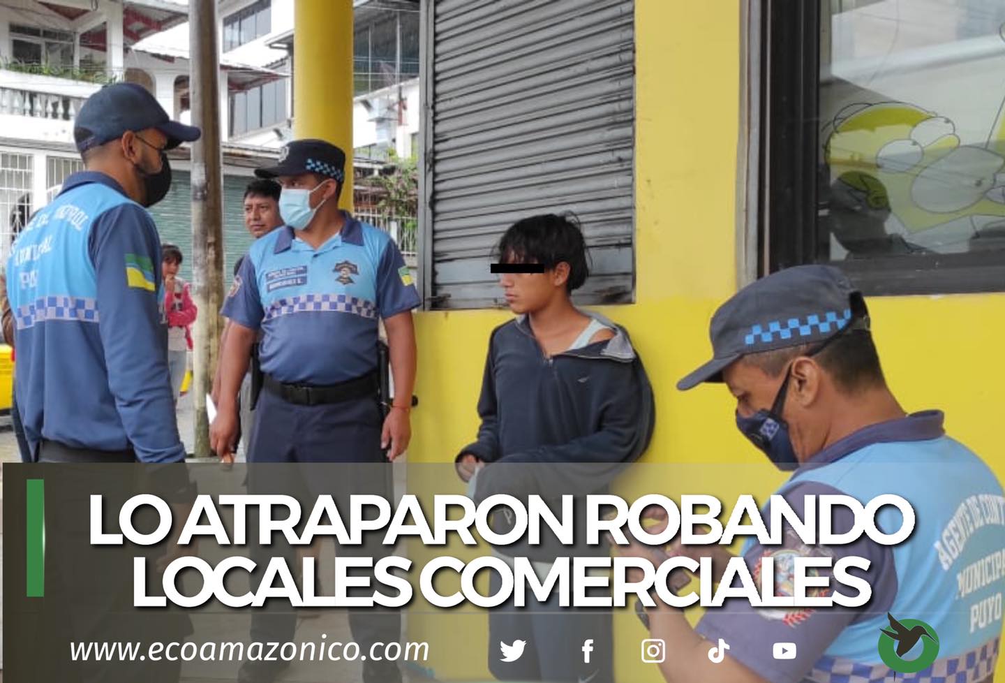 Atrapado robando locales comerciales