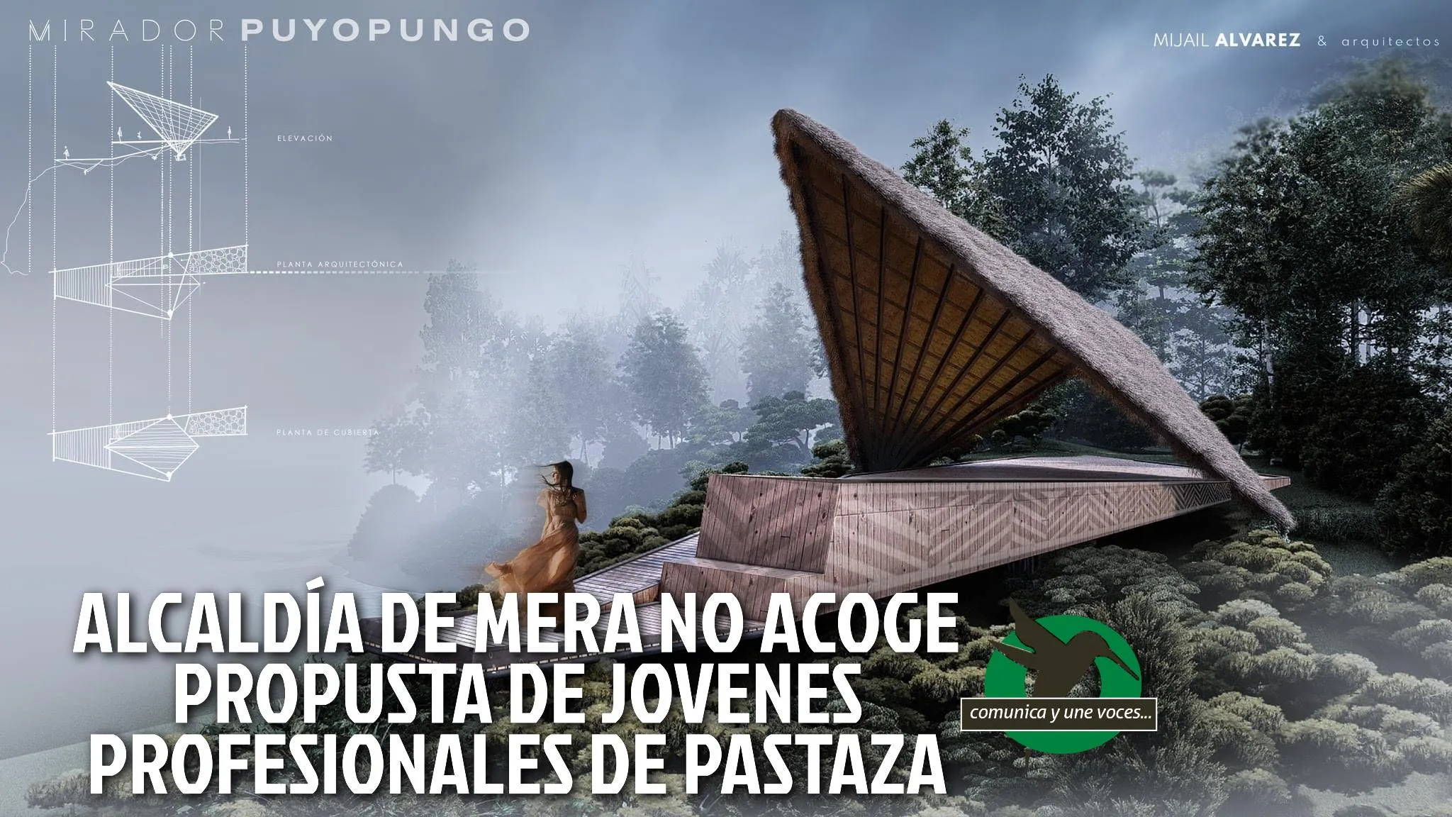 Alcaldía de Mera no acoge propuesta de jóvenes profesionales de Pastaza