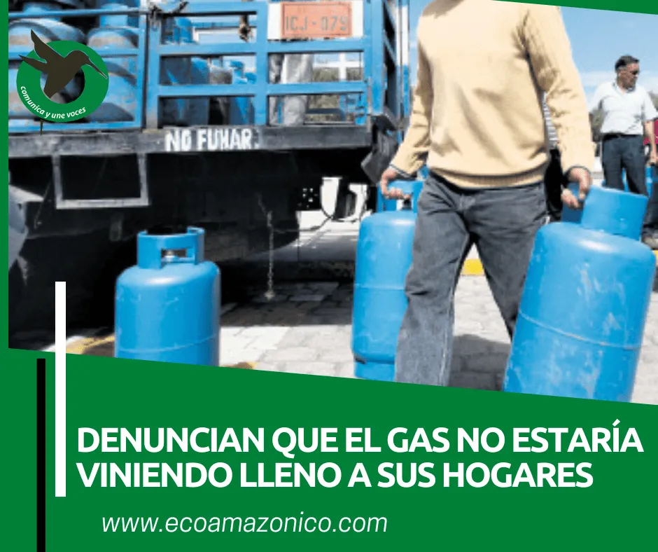 Denuncian que en Puyo estaría llegando los gases incompleto a los hogares