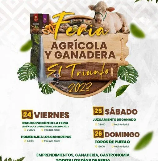 Disfrutar de la Feria Agricola y Ganadera El Triunfo 2023
